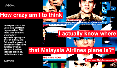 An MH370 Theory So Crazy It Could Be True?
