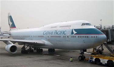 Cathay Pacific Is Retiring The 747 In A Few Weeks