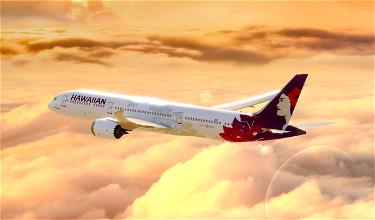 Hawaiian Airlines Boeing 787 Starts Flying: What To Expect