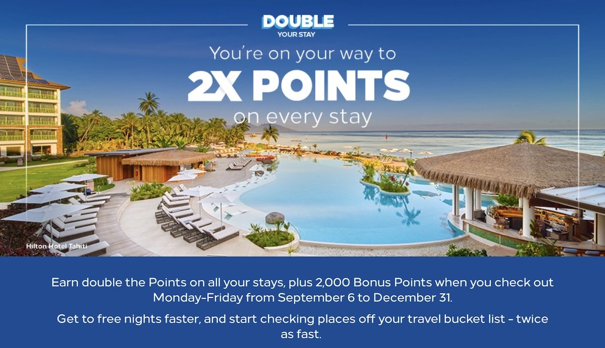 Live Hilton Honors 2x Points Promo Fall 2022 One Mile at a Time
